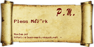 Pless Márk névjegykártya