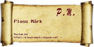 Pless Márk névjegykártya